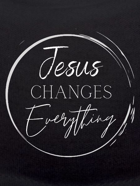 Jesus Changes Everything White
