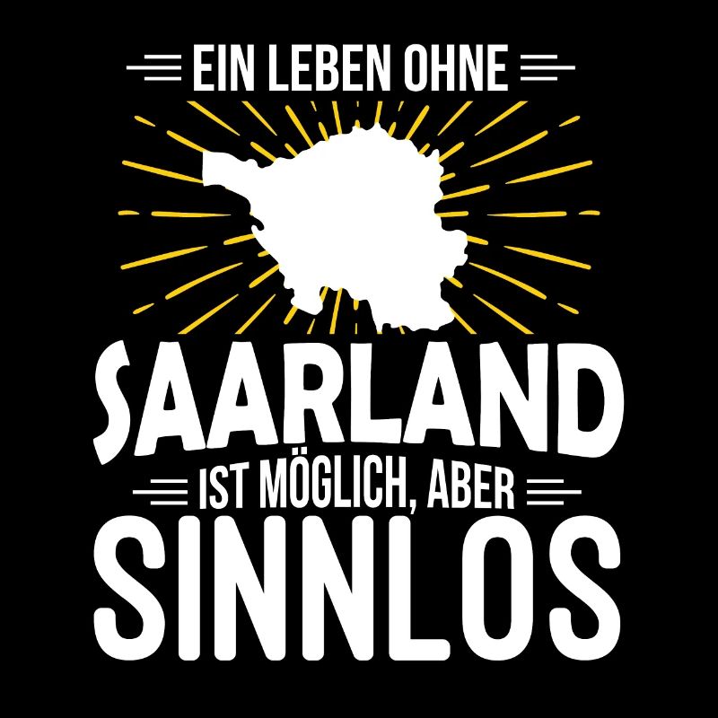 Saarländer Spruch Saarland Geschenk