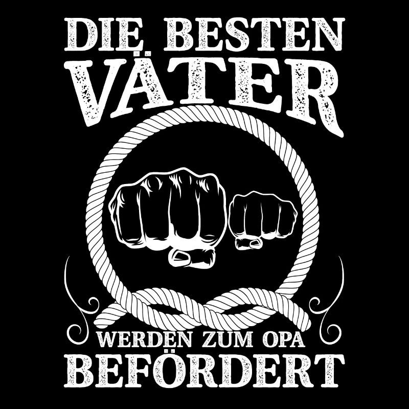 Vater Dad die besten Väter werden Opa