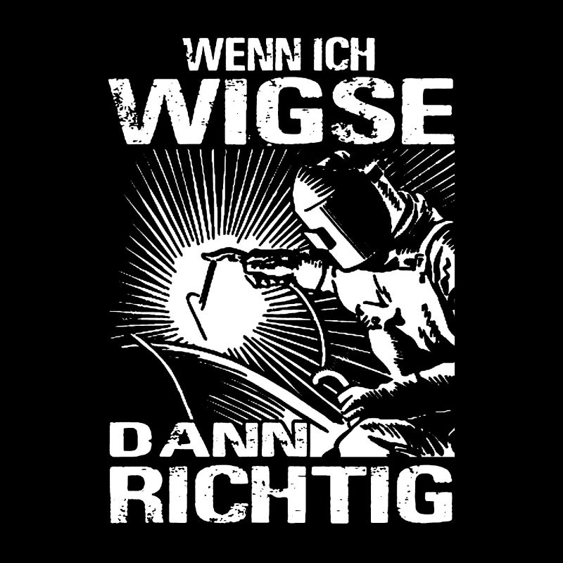 Beruf Schweißer - Schweißen Spruch Geschenk