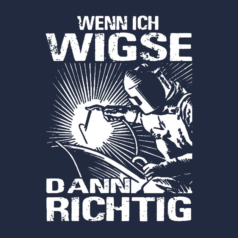 Beruf Schweißer - Schweißen Spruch Geschenk