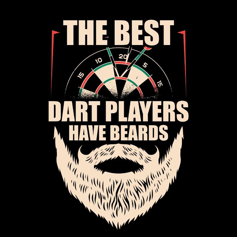 The Best Dart Players Have Beards Bearded Darts