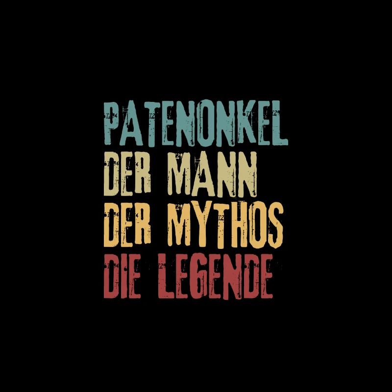 Patenonkel der Mann der Mythos die Legende