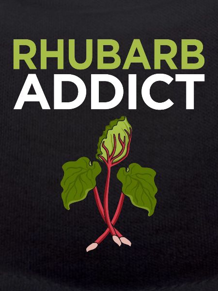 Rhubarb Addict Fun Pun
