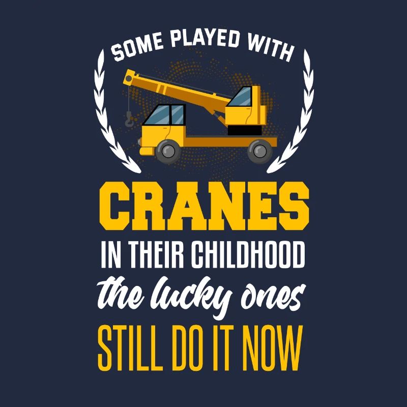 Crane operator Crane operator construction site work