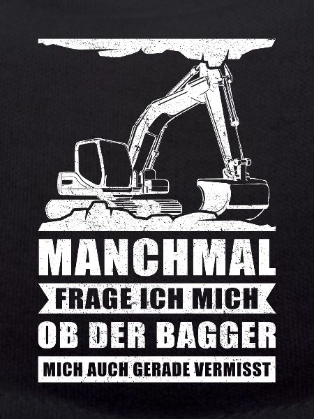 Baggerfahrer Bagger Baggerführer Baggern Geschenk