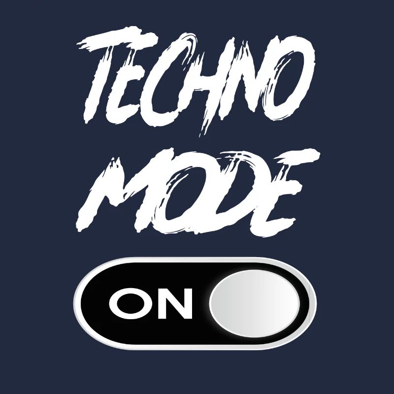 Techno Mode On - Techno Techno Musik Techno