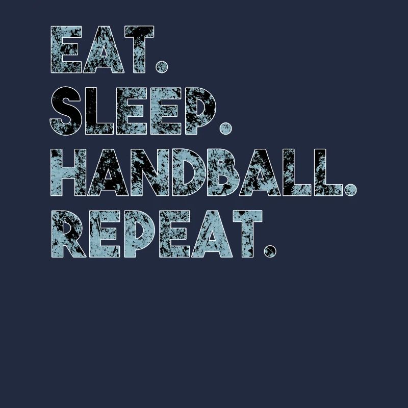 Manger Dormir Handball Répéter