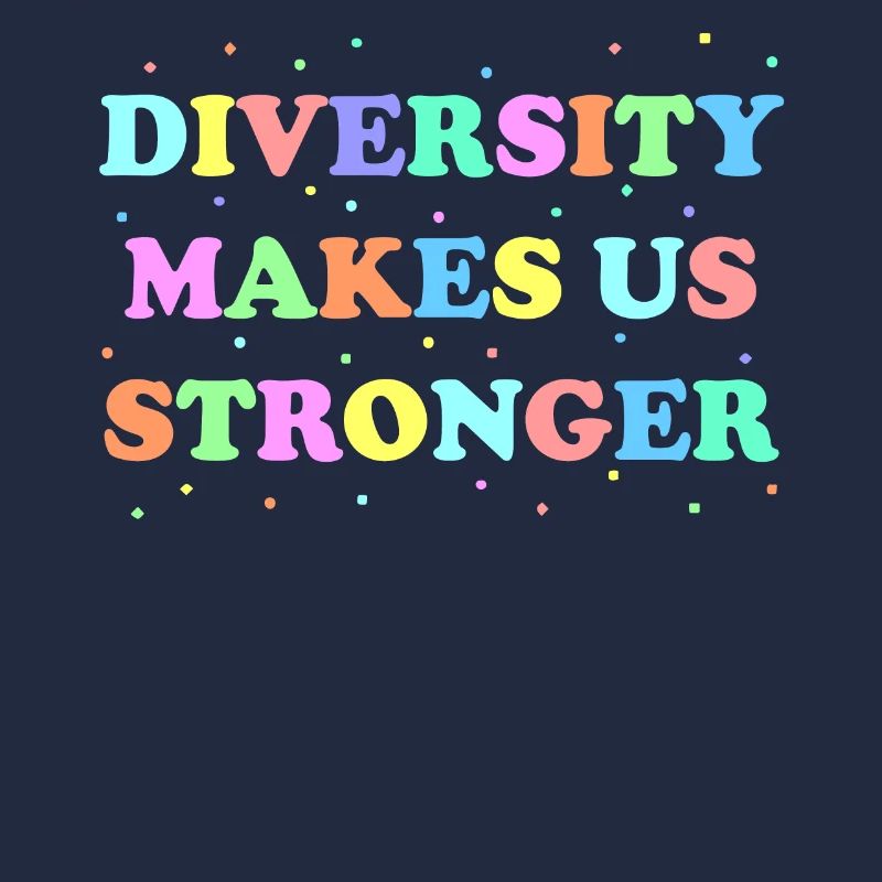 Diversity Makes Us Stronger