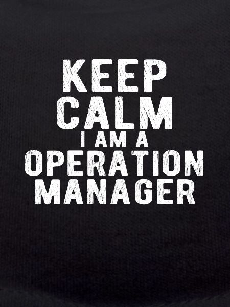 Operation Manager : keep calm