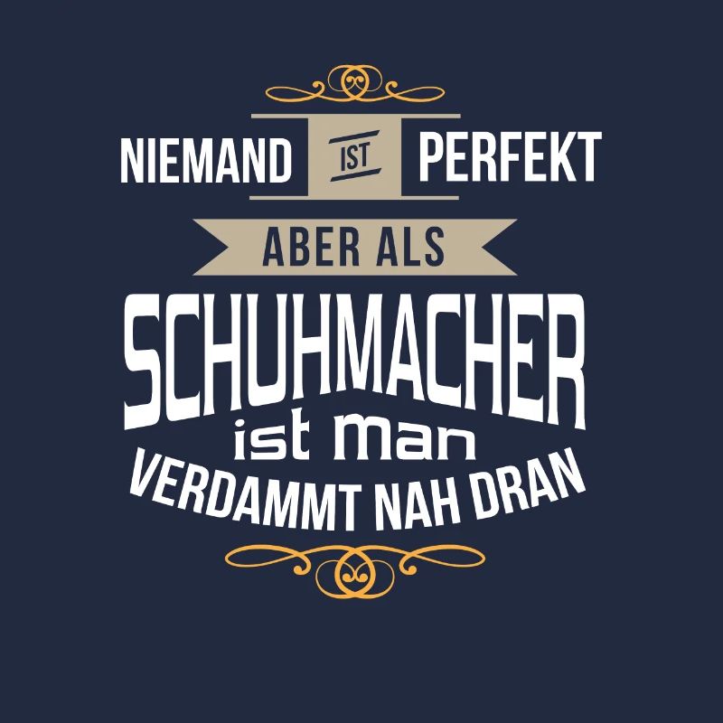Lustiges Schuhmacher Handwerker perfekt Geschenk