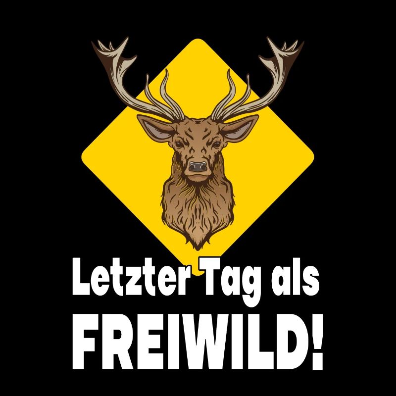 Junggesellenabschied Hirsch Schild