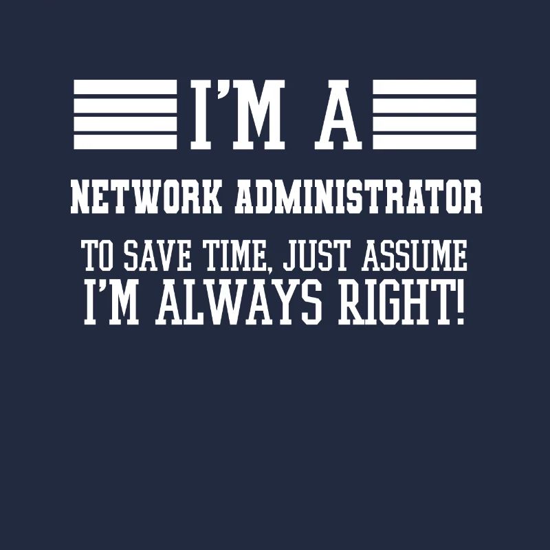 Netzwerkadministrator Geschenk, Ich bin ein Netzwerk