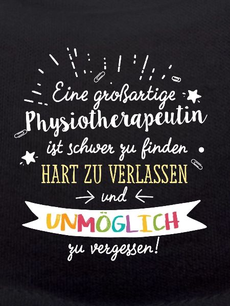 Großartige Physiotherapeutin Spruch Abschied