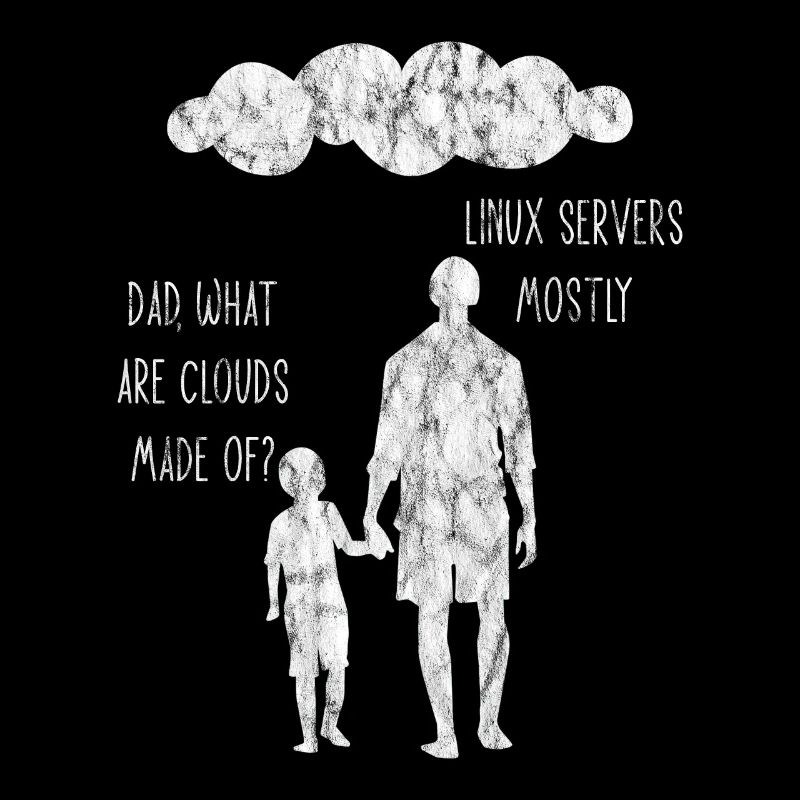 Papa What Are Clouds Made of Linux Servers Mostly 6