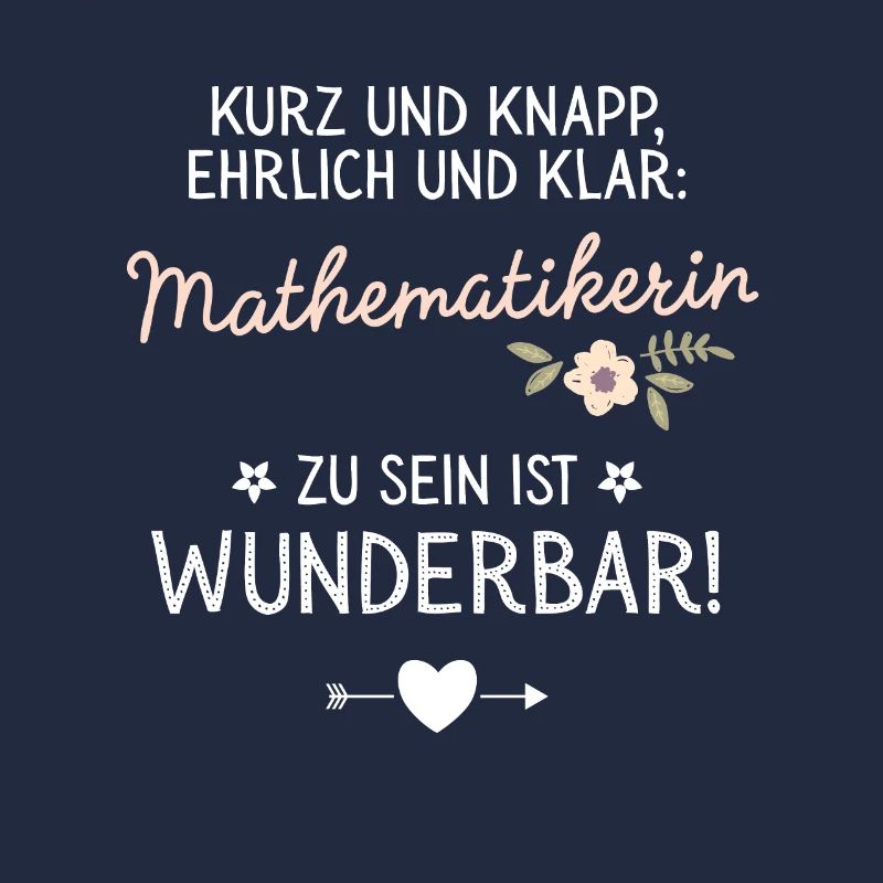 Geschenk Mathematikerin sein ist Wunderbar Spruch
