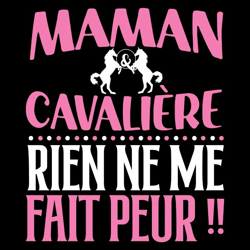 Maman et cavalière. Cadeau pour cavalière