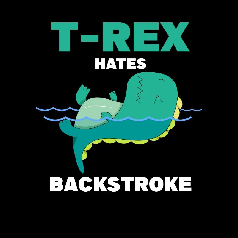 TRex Hates Backstrope Swim Athlete Swimming