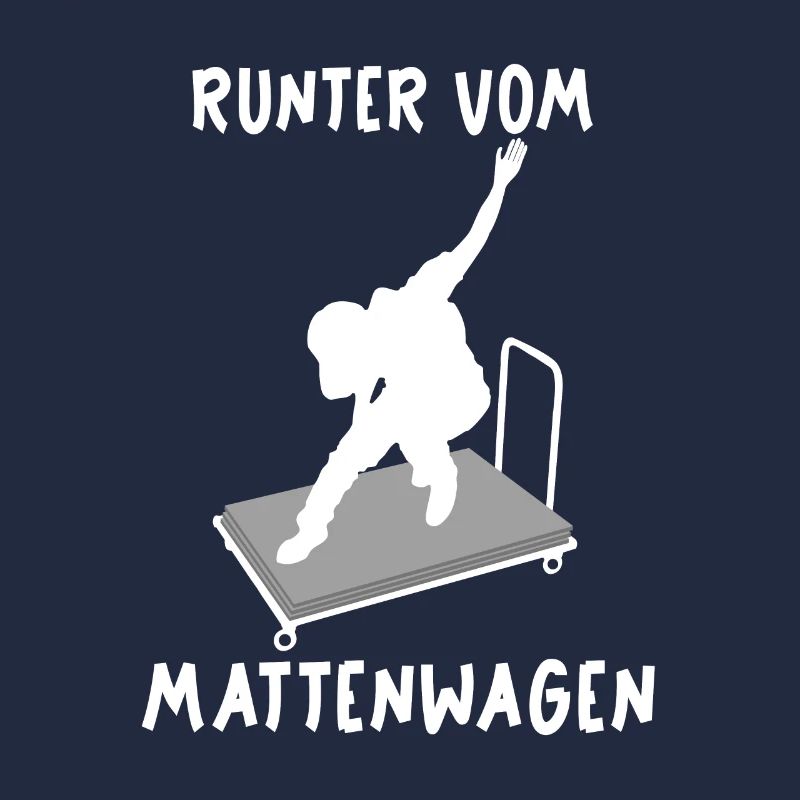Runter vom Mattenwagen Geschenk Spruch Trainer