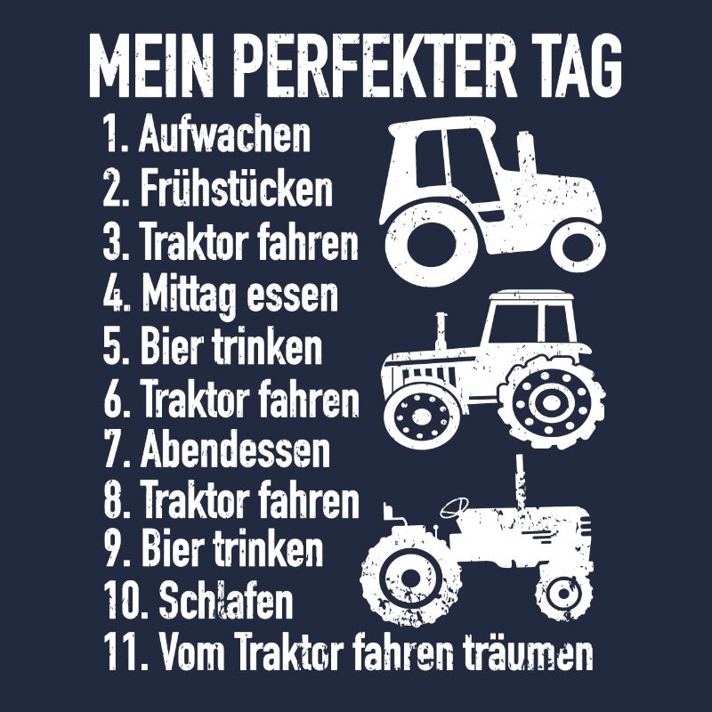 Landwirt Traktor Bauer Mein Perfekter Tag Bauern