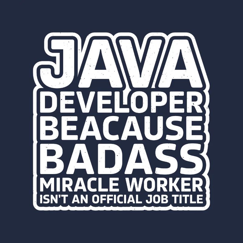 Java Developer Badass