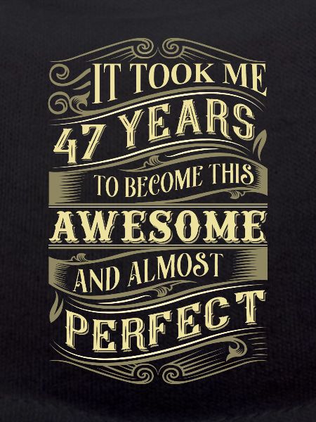 47th birthday