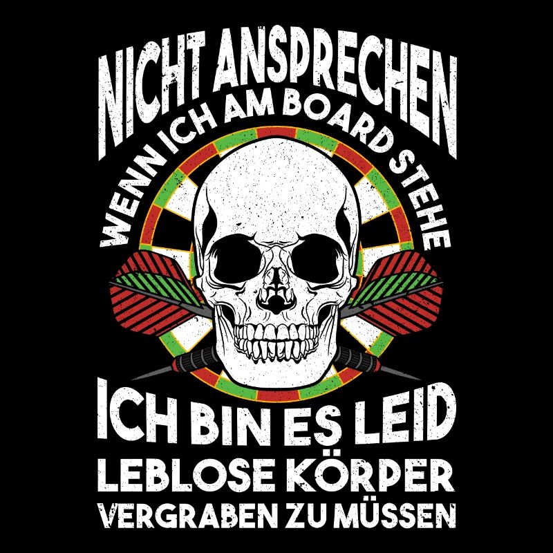 Nicht ansprechen Wenn Ich Am Board Stehe Dart