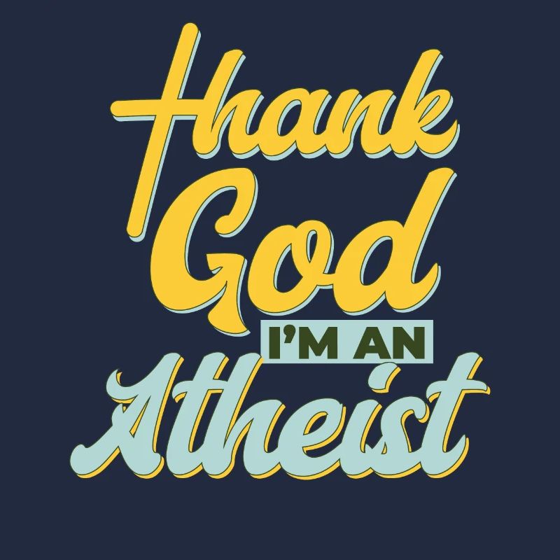 Atheismus Gott sei Dank bin ich Atheist