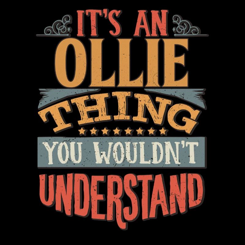 C’est une chose Ollie que vous ne comprendriez pas -