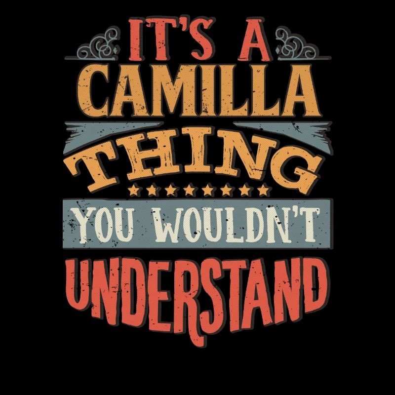 C’est une chose camilla que vous ne comprendriez pas -