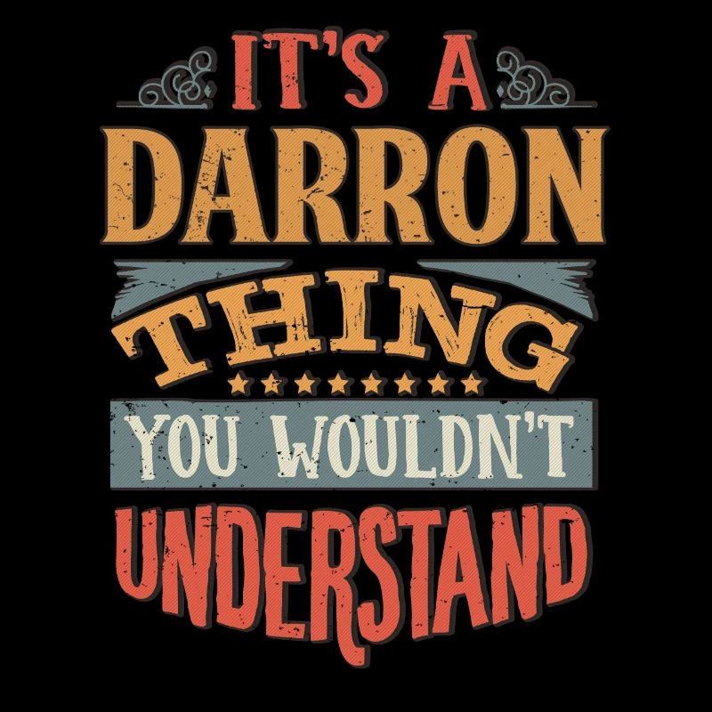 C’est une chose darron que vous ne comprendriez pas -