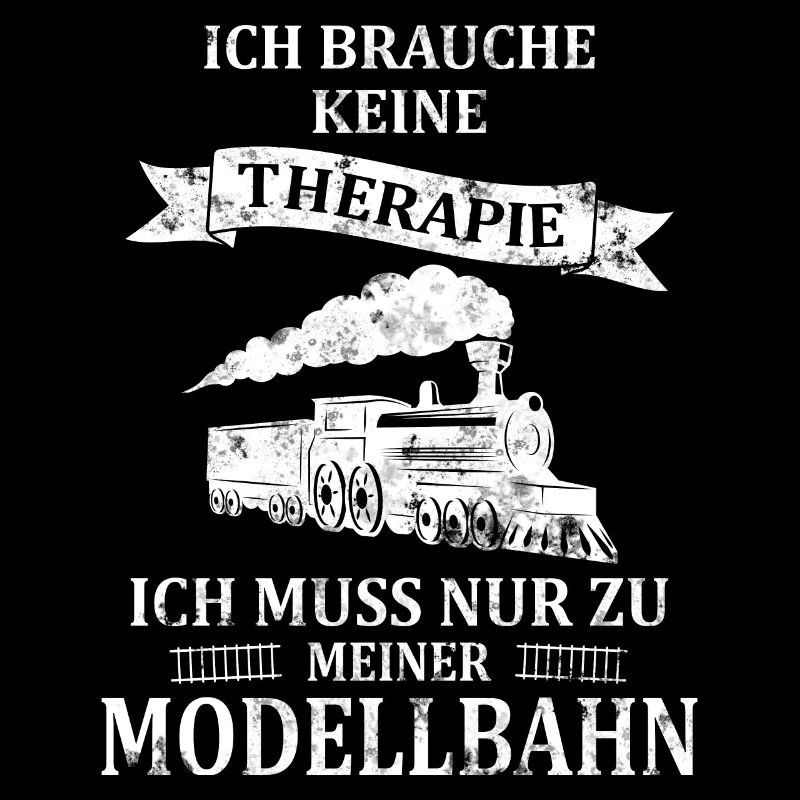 Spruch Modellbahn H0 Eisenbahner lustig