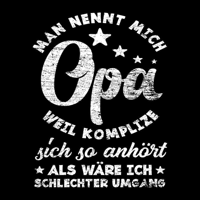 Opa Komplize Spruch Enkel