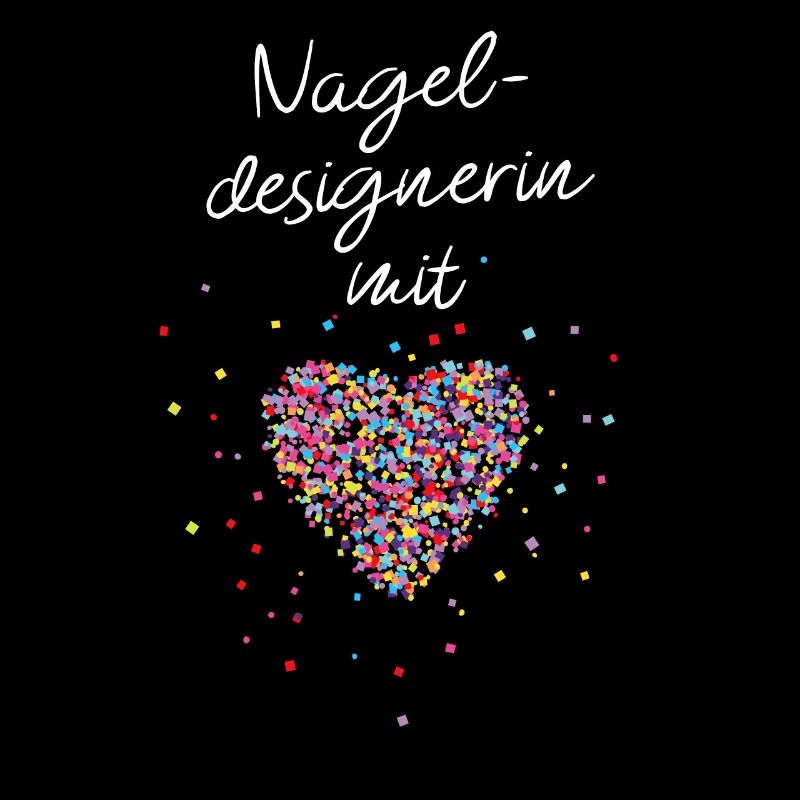 Nageldesignerin mit Herz Kosmetikerin Geschenkidee