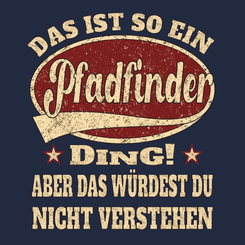 Pfadfinder das ist so ein Pfadfinder Ding