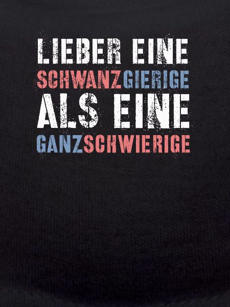 Provokanter Lustiger Spruch