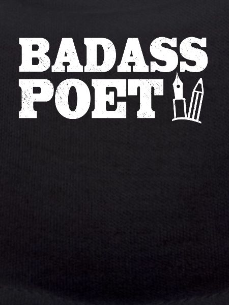 Badass Poet