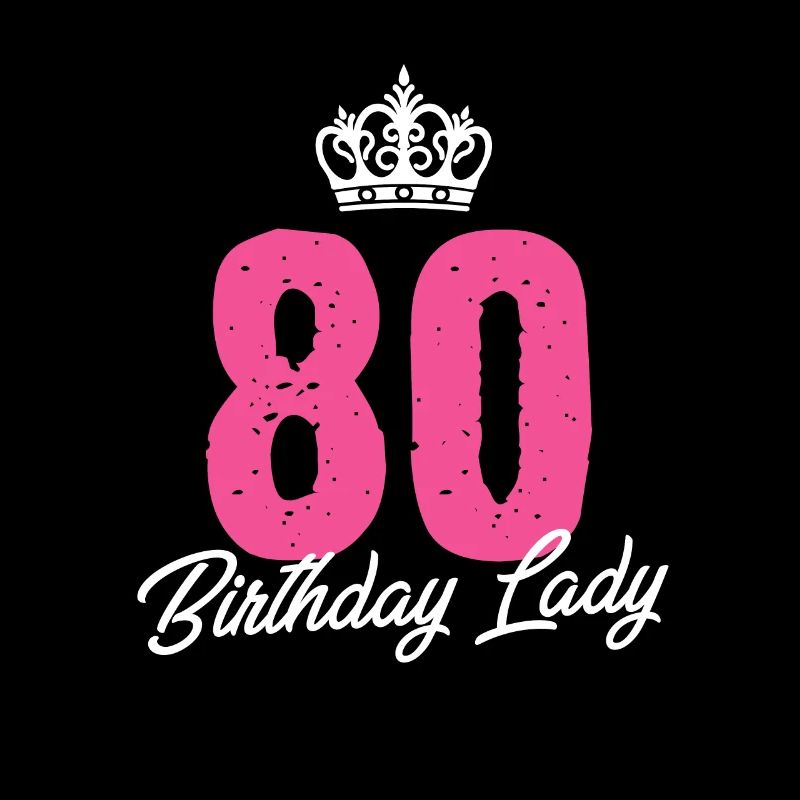 80 Years Old Birthday Lady