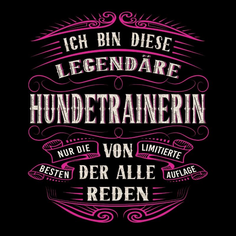 Hundetrainerin Ich bin diese legendäre