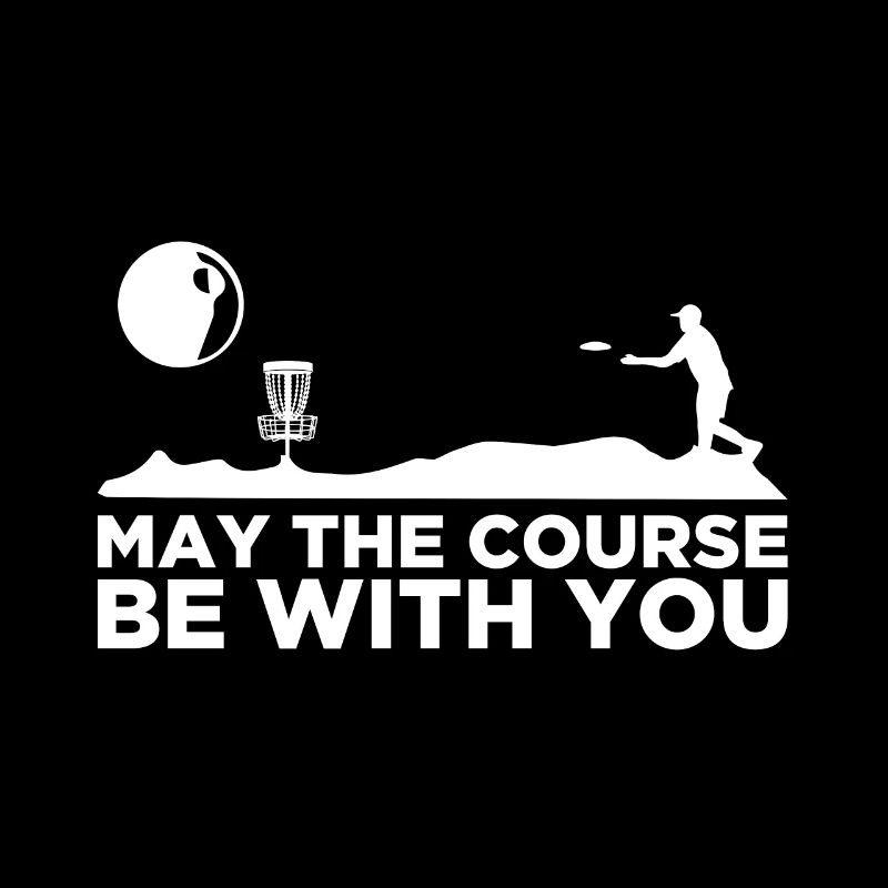 Disc Golf Möge Der Kurs Mit Dir Sein