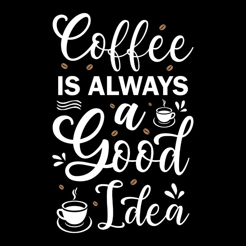 Le café est toujours une bonne idée