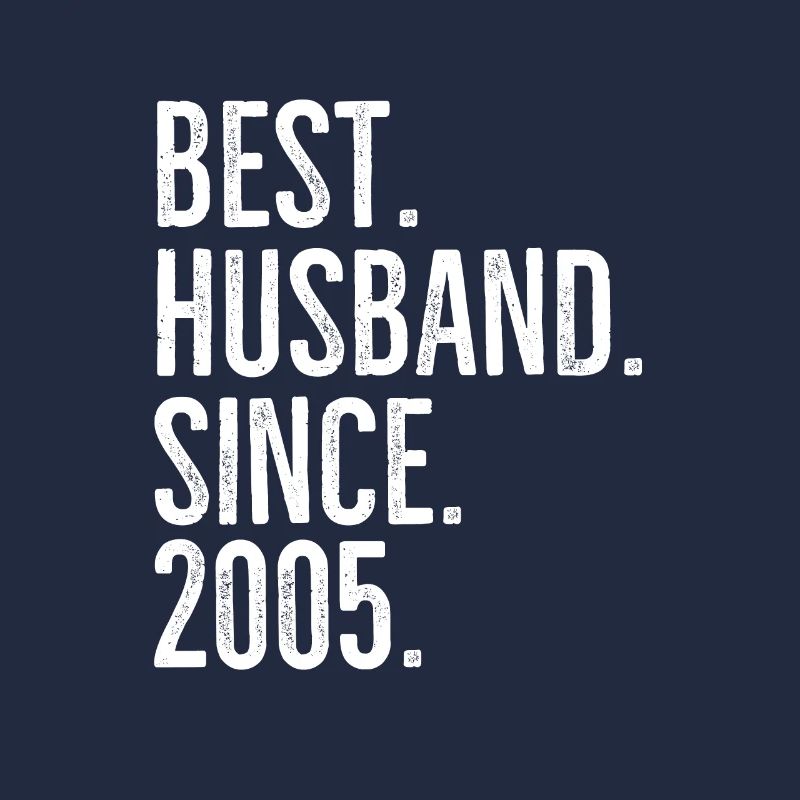 Bester Ehemann seit 2005