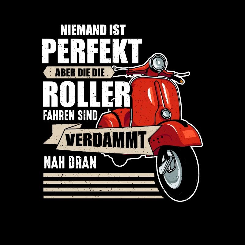 Niemand Ist Perfekt Rollerfahrer Sind Nah Dran