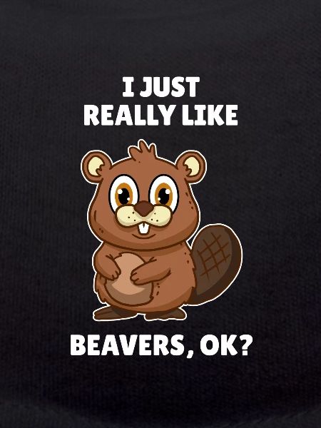 J’aime vraiment Beavers Biber