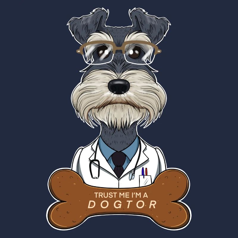 Veterinary Miniature Schnauzer Trust Me Im A