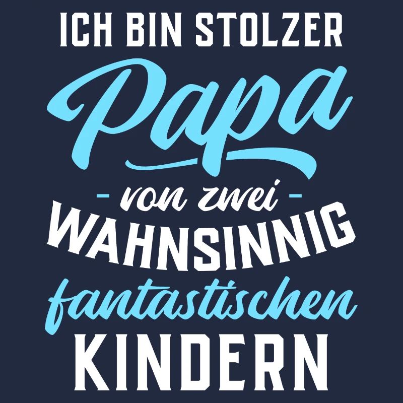 Ich bin stolzer Papa von 2 fantastischen Kindern
