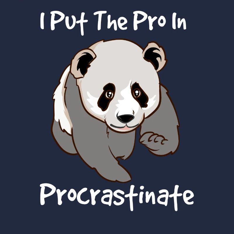 Lazy Panda Je Mets le Pro En Pro Procrastine