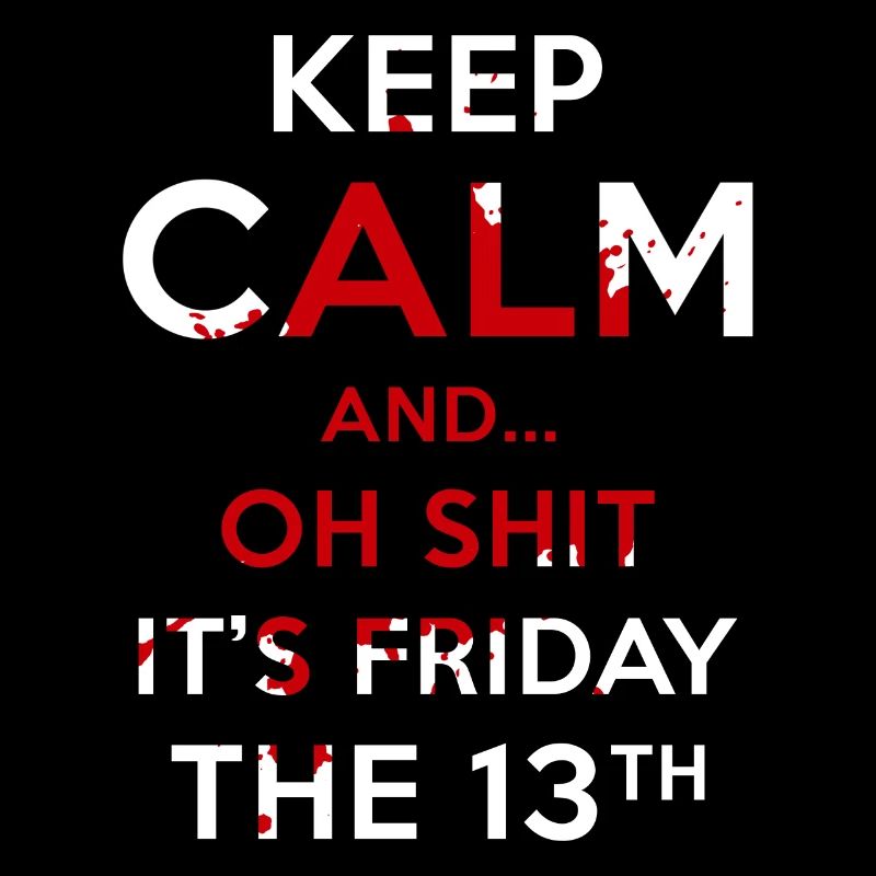 Superstition Vendredi 13.