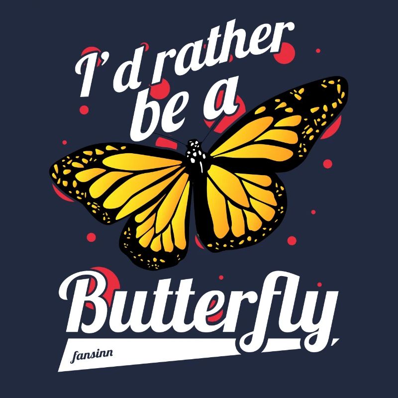 Je préfère être un papillon