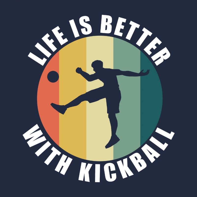 Leben mit Kickball Lustiger Spruch